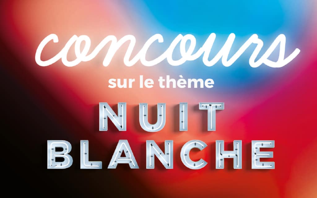 Concours artistique sur le thème nuit blanche