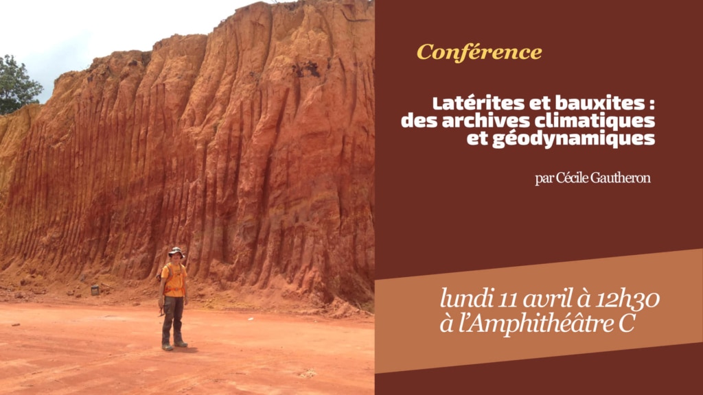 Latérites et bauxites : des archives climatiques et géodynamiques