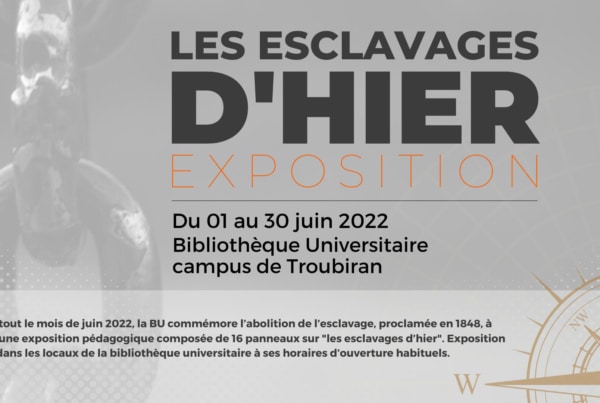 Exposition : "les esclavages d’hier"