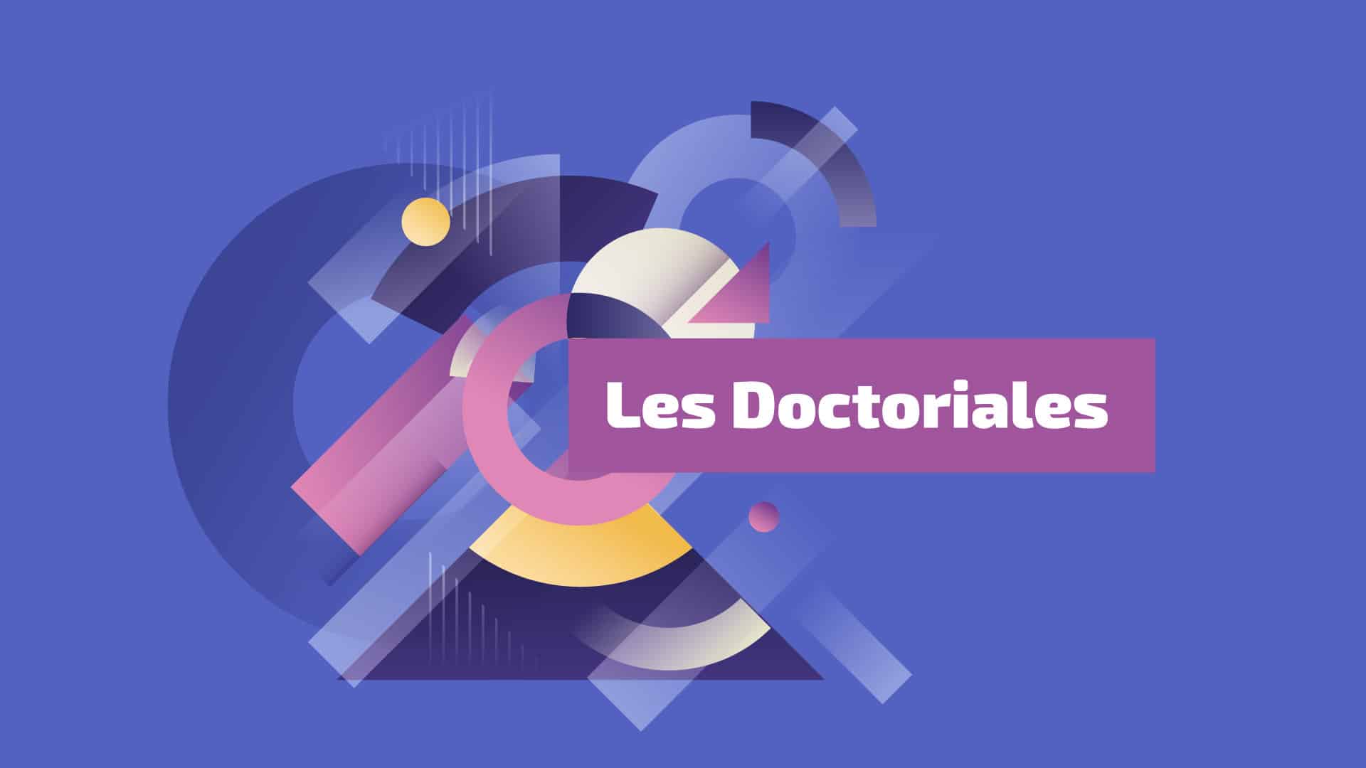 Retour sur les doctoriales 2022